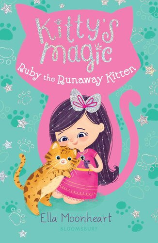 Kittys Magic 3 Ruby The Runaway Kitten Ella Moonheart