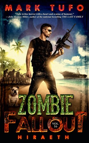 Zombie Fallout 16 Hiraeth Mark Tufo