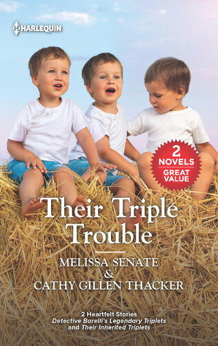 Their Triple Trouble Melissa Senate Cathy Gillen Thacker