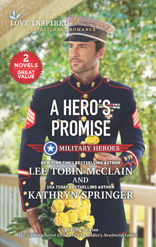 A Heros Promise Lee Tobin Mcclain Kathryn Springer