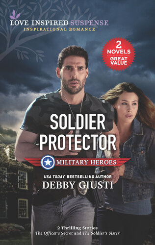 Soldier Protector Debby Giusti