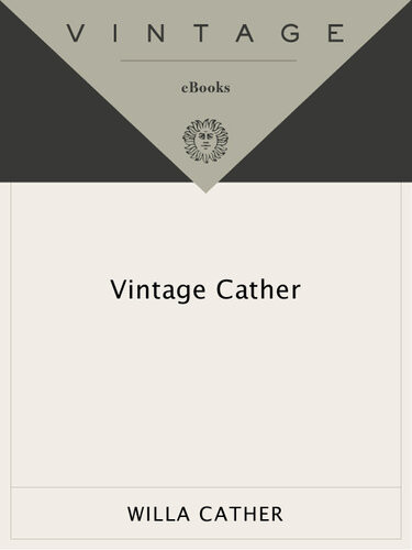 Vintage Cather Willa Cather