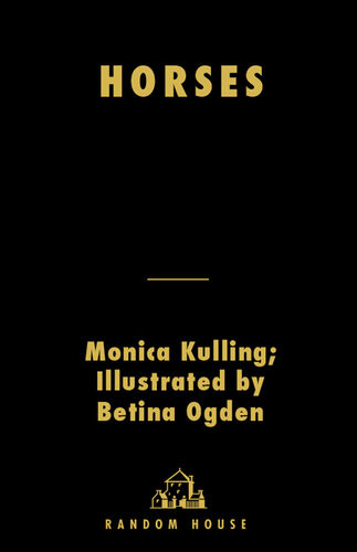Horses Monica Kulling