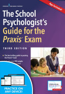 The School Psychologists Guide For The Praxis Exam Third Edition 3rd Edition Peter D Thompson