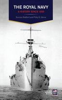 A History Of The Royal Navy The Royal Navy A History Since 1900 Duncan Redford