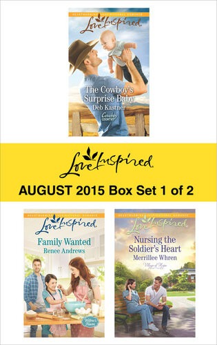 Love Inspired August 2015 Box Set 1 Of 2 The Cowboys Surprise Babyfamily Wantednursing The Soldiers Heart Deb Kastner