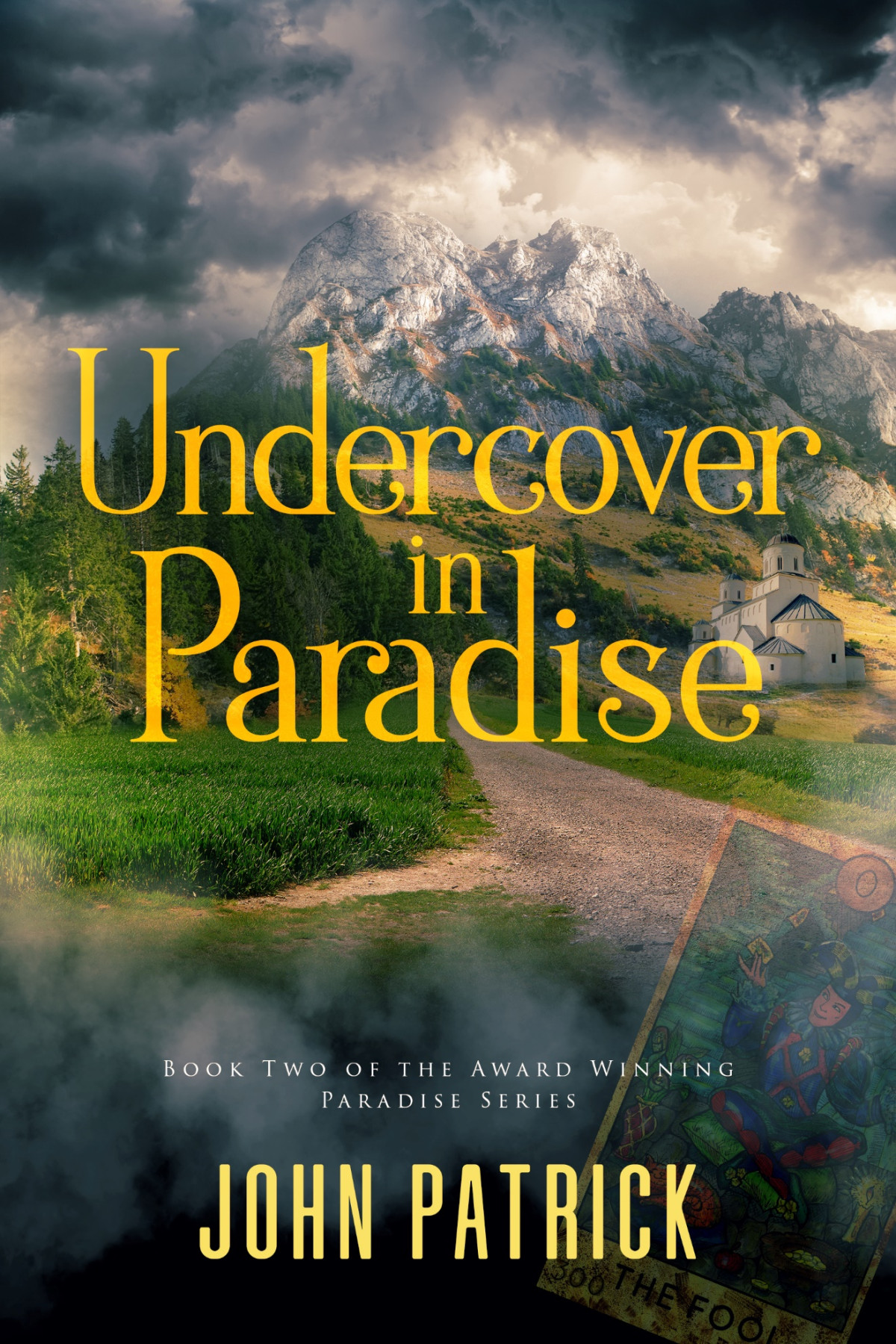 Undercover In Paradise John Patrick