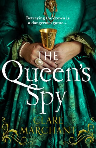 The Queens Spy Clare Marchant