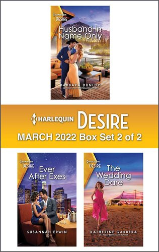 Harlequin Desire March 2022 Box Set 2 Of 2 Barbara Dunlop Susannah Erwin Katherine Garbera