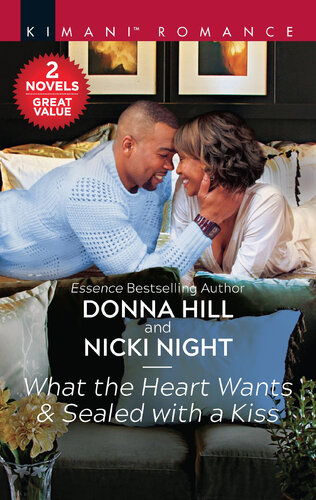 What The Heart Wants Sealed With A Kiss Donna Hill Nicki Night