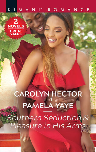 Southern Seduction Pleasure In His Arms Carolyn Hector Pamela Yaye