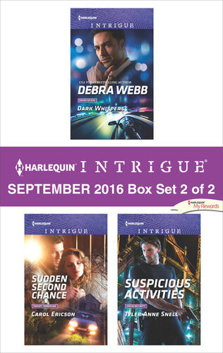 Harlequin Intrigue September 2016 Box Set 2 Of 2 Dark Whisperssudden Second Chancesuspicious Activities Debra Webb
