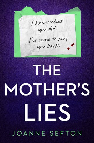 The Mothers Lies Joanne Sefton