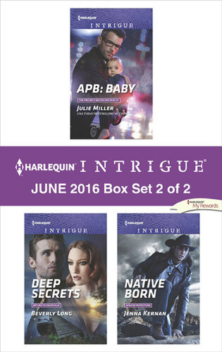 Harlequin Intrigue June 2016 Box Set 1 Of 2 Apb Babydeep Secretsnative Born Julie Miller