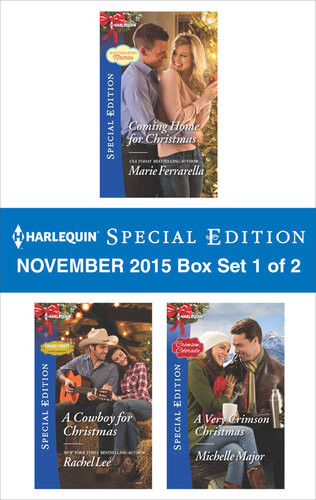Harlequin Special Edition November 2015 Box Set 1 Of 2 Coming Home For Christmasa Cowboy For Christmasa Very Crimson Christmas Marie Ferrarella