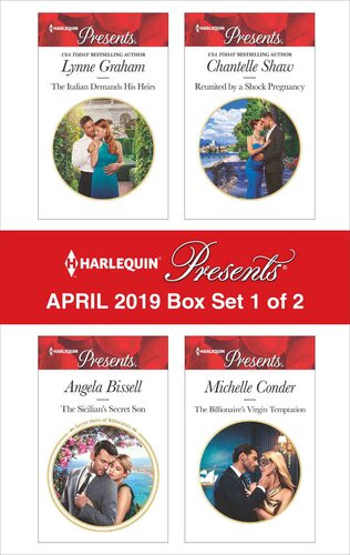 Harlequin Presents April 2019 Box Set 1 Of 2 The Italian Demands His Heirs The Sicilians Secret Son Reunited For The Tycoons Legacy The Billionaires Virgin Temptation Lynne Graham