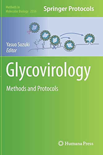 Glycovirology Methods And Protocols Yasuo Suzuki