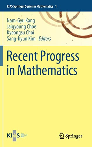 Recent Progress In Mathematics Namgyu Kang Jaigyoung Choe Kyeongsu Choi