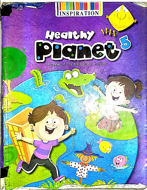 Healthy Planet Environmental Studies For 5 2022th Edition Manish Arora