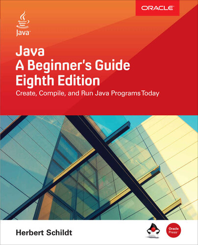 Java A Beginners Guide Eighth Edition 8th Herbert Schildt
