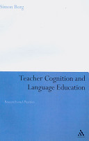 Teacher Cognition And Language Education Research And Practice 1st Edition Simon Borg