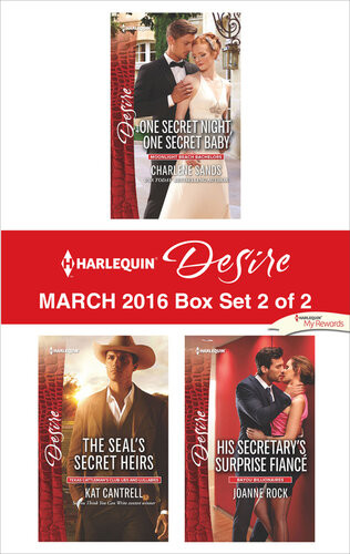 Harlequin Desire March 2016 Box Set 2 Of 2 One Secret Night One Secret Babythe Seals Secret Heirshis Secretarys Surprise Fianc Charlene Sands