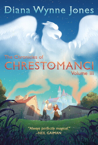 The Chronicles Of Chrestomanci Volume Iii Conrads Fatethe Pinhoe Egg Diana Wynne Jones
