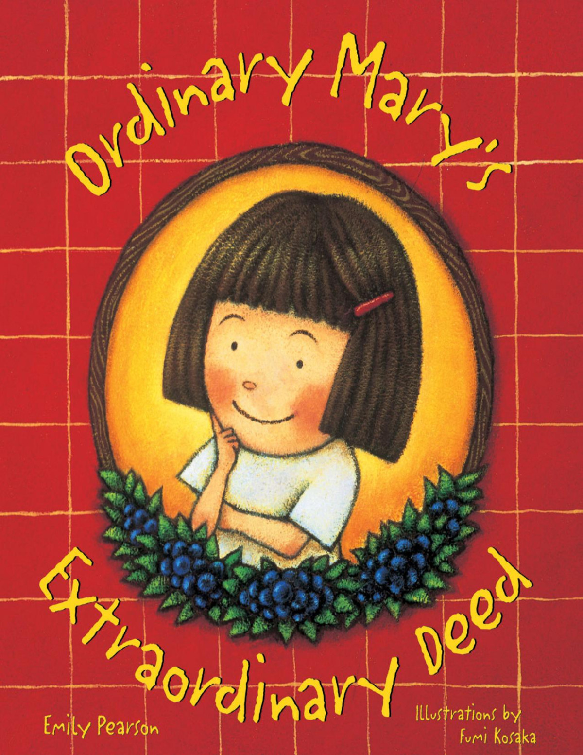 Ordinary Marys Extraordinary Deed Emily Pearson