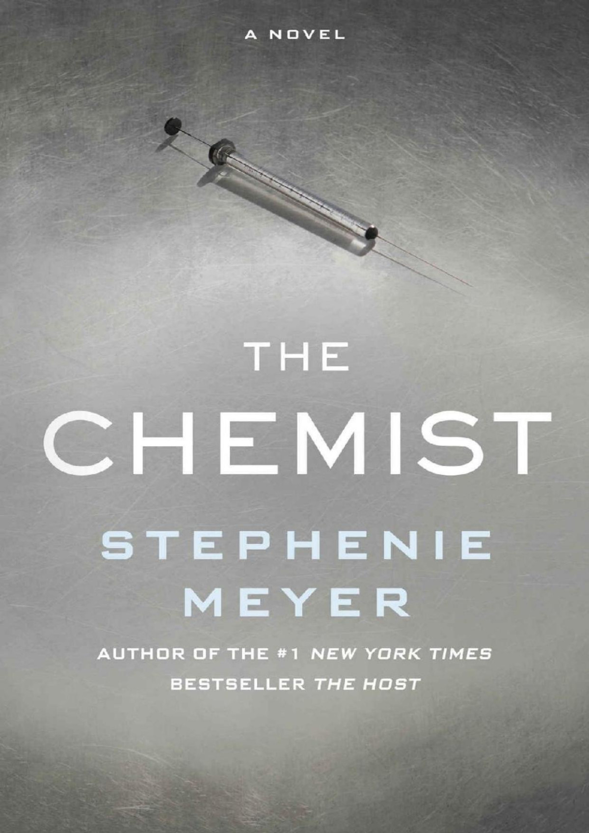The Chemist Stephenie Meyer