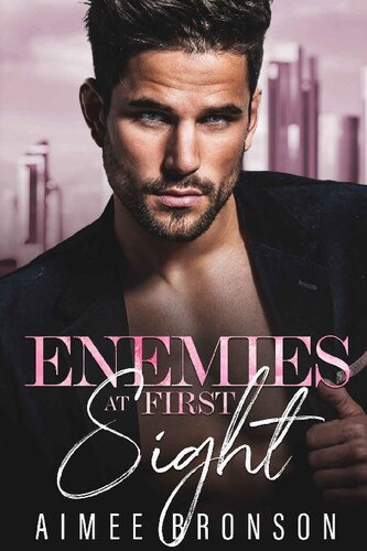Enemies At First Sight An Agegap Enemies To Lovers Romance Aimee Bronson