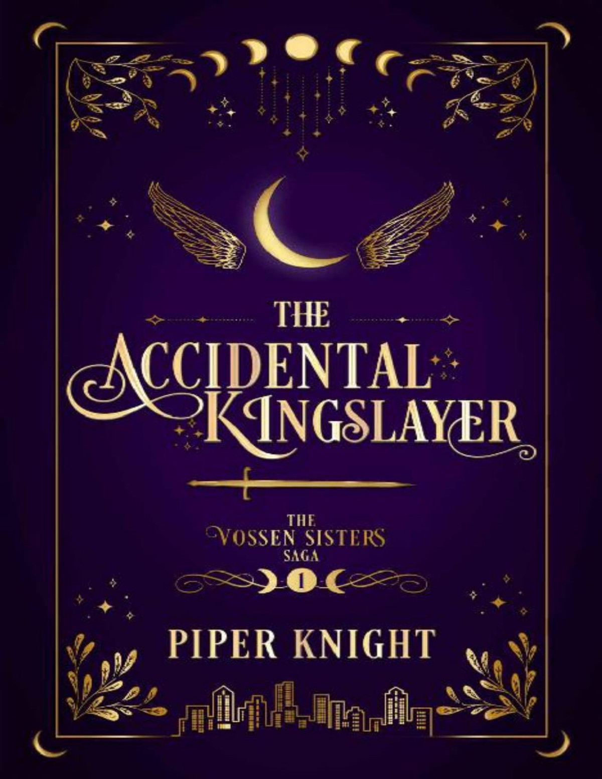 The Accidental Kingslayer Piper Knight