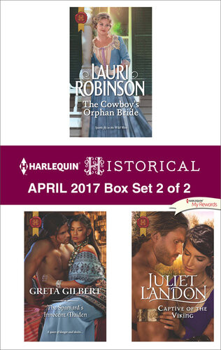Harlequin Historical April 2017 Box Set 2 Of 2 Lauri Robinson