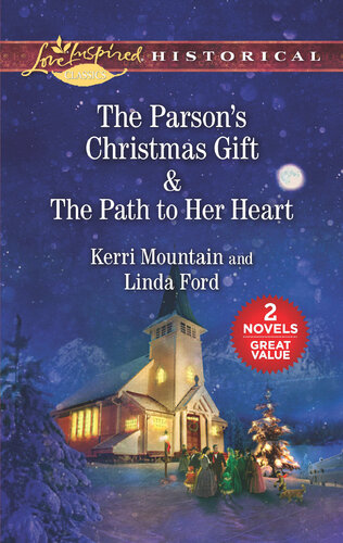 The Parsons Christmas Gift The Path To Her Heart Kerri Mountain