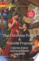 That Christmas Feeling And Yuletide Proposal Catherine Palmer