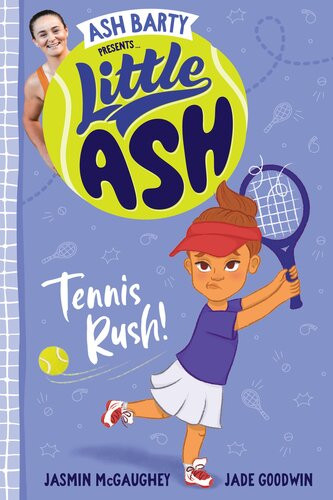 Tennis Rush Book 3 Ash Barty Jasmin Mcgaughey