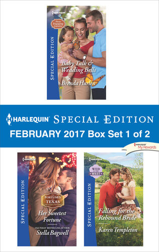 Harlequin Special Edition February 2017 Box Set 1 Of 2 Baby Talk Wedding Bellsher Sweetest Fortunefalling For The Rebound Bride Brenda Harlen