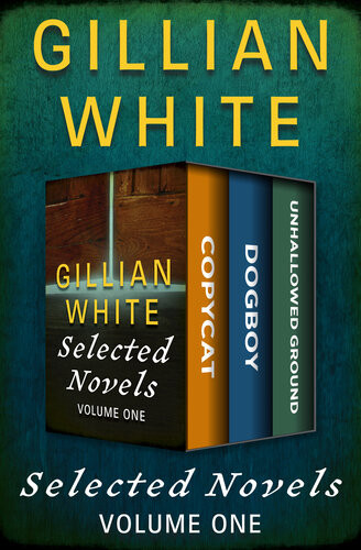 Selected Novels Volume One Gillian White
