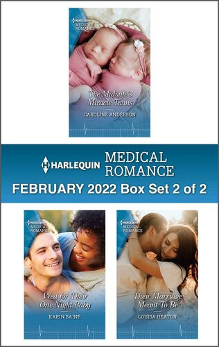 Harlequin Medical Romance Febraury 2022 Box Set 2 Of 2 Caroline Anderson