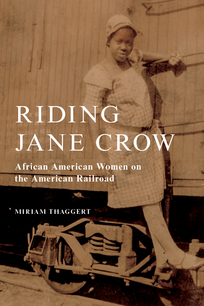 Riding Jane Crow Miriam Thaggert