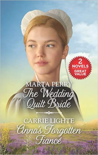 The Wedding Quilt Bride And Annas Forgotten Fianc Marta Perry