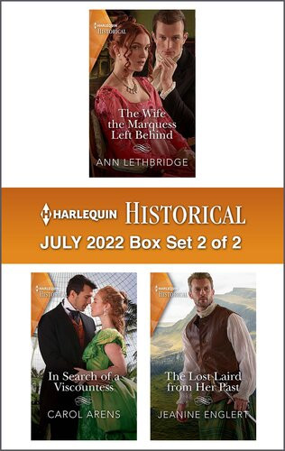 Harlequin Historical July 2022 Box Set 2 Of 2 Ann Lethbridge