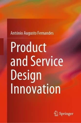 Product And Service Design Innovation Antnio Augusto Fernandes