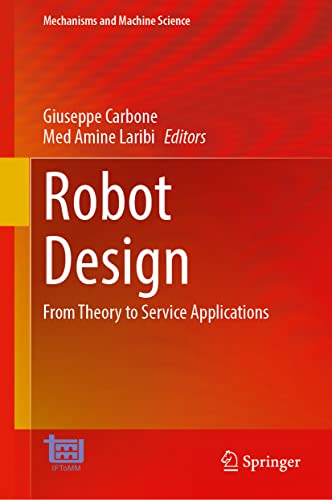 Robot Design From Theory To Service Applications Giuseppe Carbone