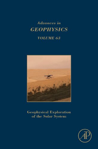 Geophysical Exploration Of The Solar System Cedric Schmelzbach
