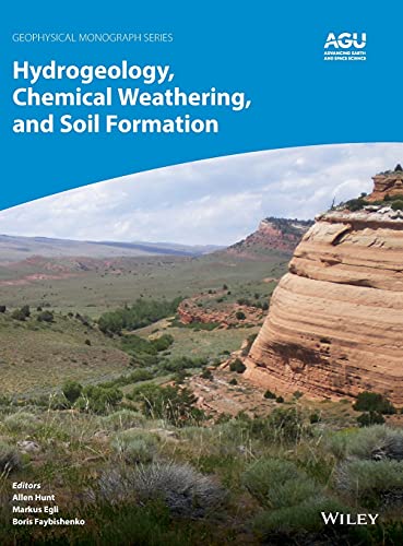 Hydrogeology Chemical Weathering And Soil Formation Allen Hunt