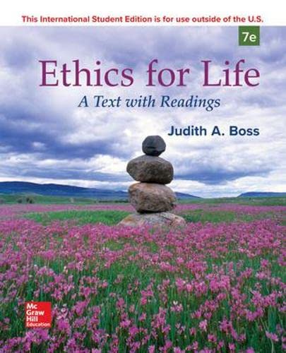 Ethics For Life 7th Edition Judith Boss