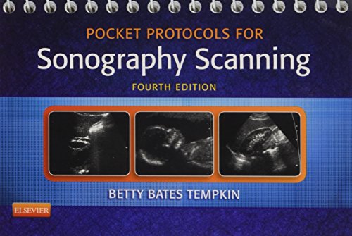 Pocket Protocols For Sonography Scanning 4th Edition Betty Bates Tempkin