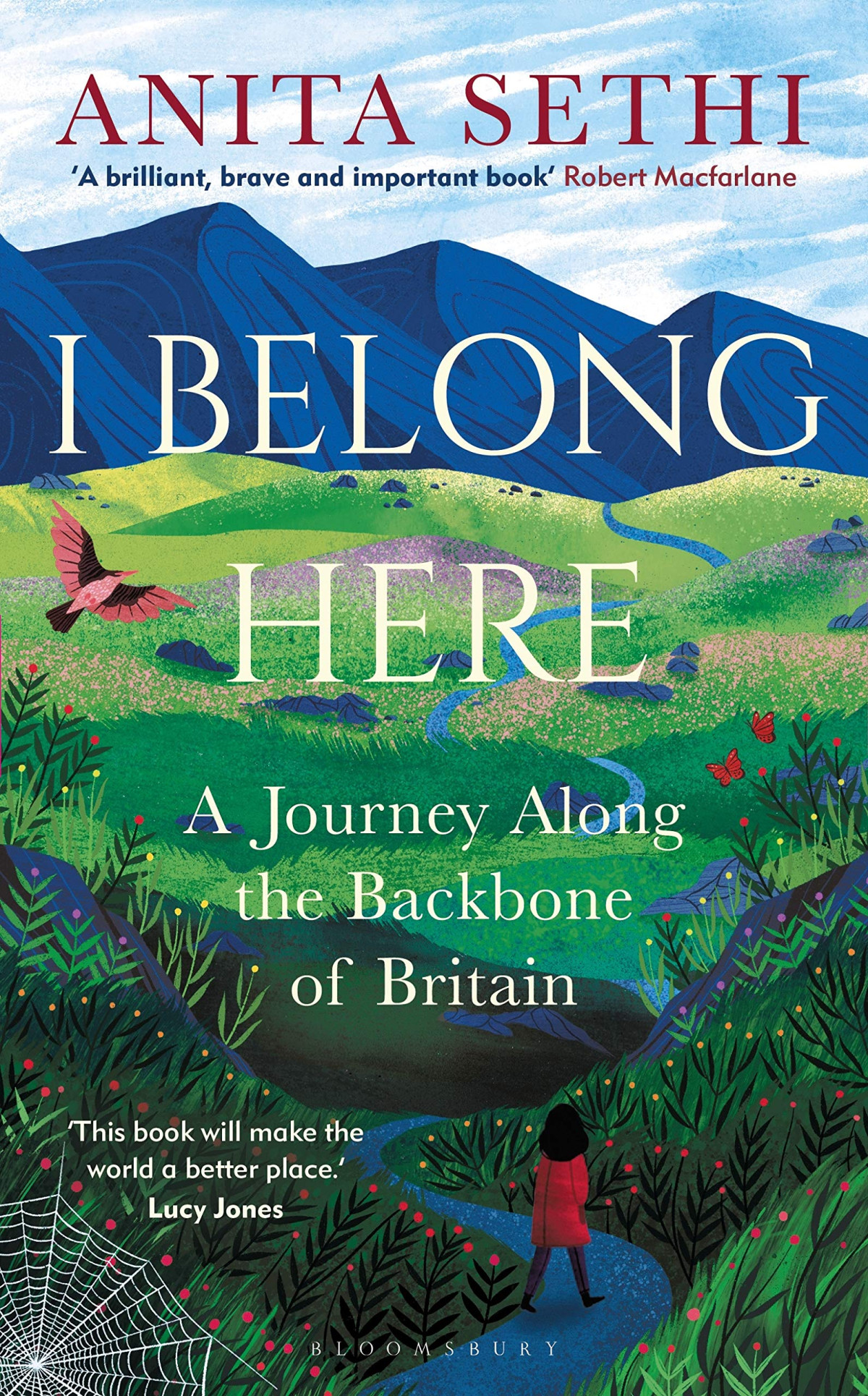 I Belong Here A Journey Along The Backbone Of Britain Anita Sethi