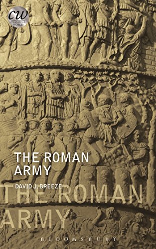 The Roman Army Classical World David J Breeze