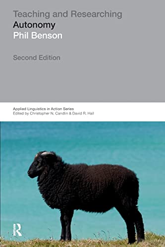 Teaching And Researching Autonomy 2nd Edition Phil Benson